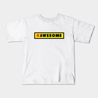 The Awesome Hashtag Kids T-Shirt